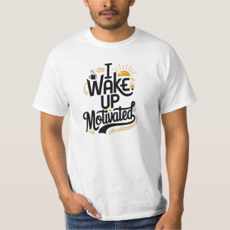 Eu acordar camisa motivada