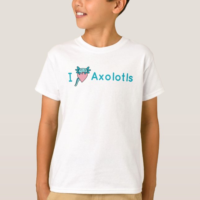 Eu adoro a Camiseta Axolotl (Frente)