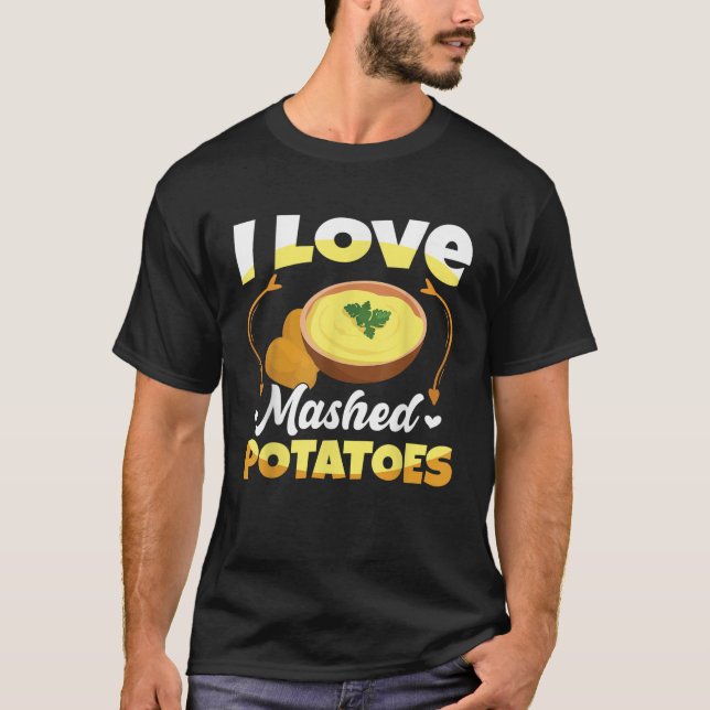 Eu Adoro Batatas Molhadas A Camisa (Frente)