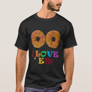 Eu adoro ! Camiseta
