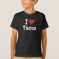 Eu adoro camiseta do coração dos Tacos