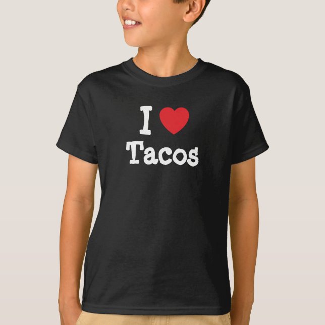 Eu adoro camiseta do coração dos Tacos (Frente)