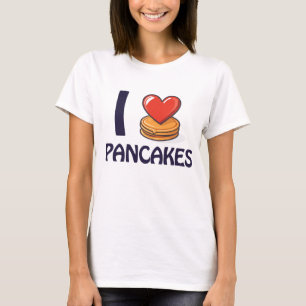 Eu adoro Camiseta Pancakes