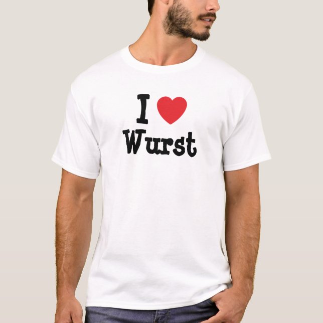 Eu adoro Camiseta Wurst Heart (Frente)