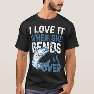 Eu Adoro Quando Ela Se Curva De Camisa