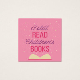 Eu ainda leio livros infantis III