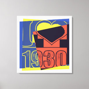 Eu amo 1930 - Arte Pop em Canvas Envolto