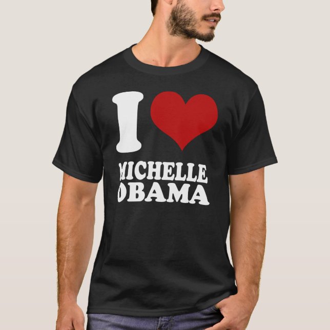 Eu amo a camisa de Michelle Obama (limpe o olhar) (Frente)