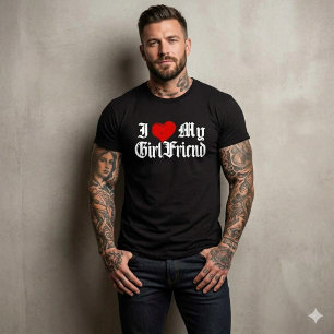 Eu amo a minha namorada, camiseta de relacionament