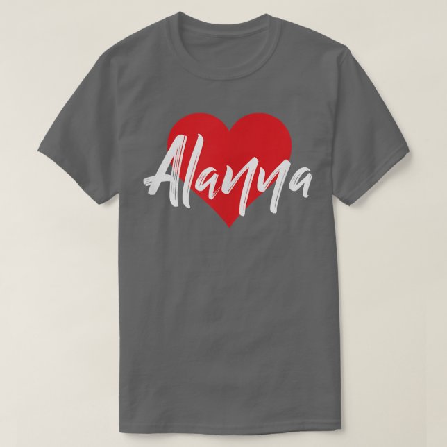 Eu Amo Alanna Primeiro Nome Camisa Que Eu Chamei (Frente do Design)