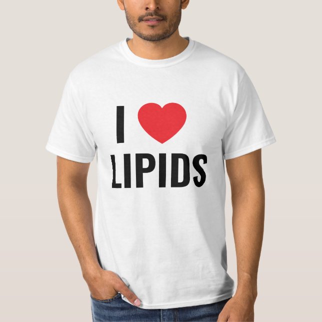 Eu amo camisetas de Lipídios (Frente)