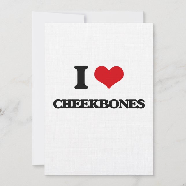Eu amo Cheekbones (Frente)