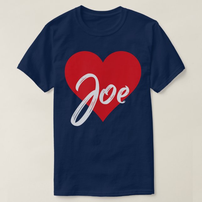 Eu Amo Joe Primeiro Nome Camisa Que Eu Chamei (Frente do Design)