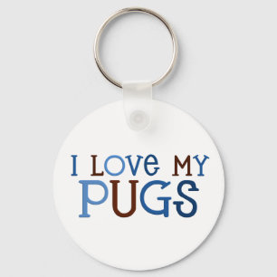 Eu amo meu chaveiro dos Pugs