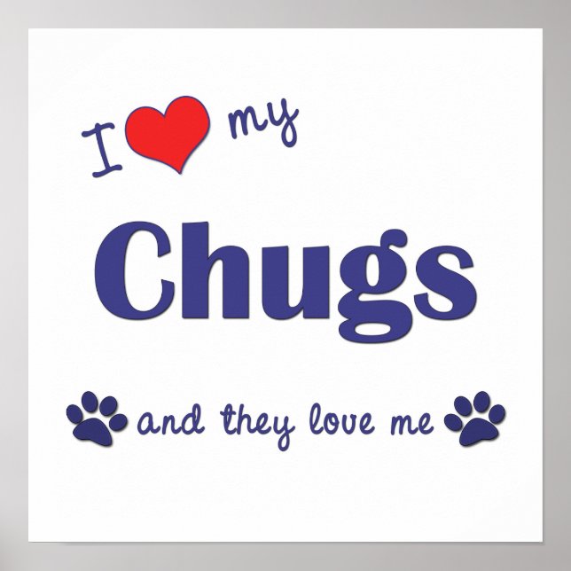 Eu Amo Meu Chugs Poster (Frente)
