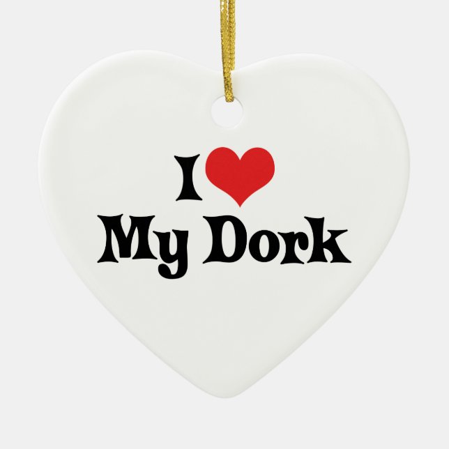 Eu Amo Meu Enfeite Dork (Frente)
