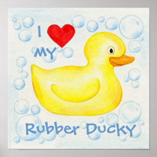 Eu amo meu poster Ducky de borracha