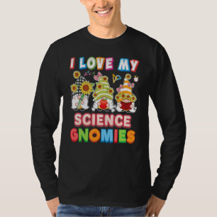 Eu Amo Meus Gnomies De Ciência Camisa De Volta Par