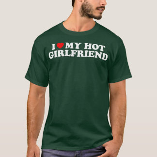 Eu Amo Minha Camisa De Namorada Quente Eu Corto Mi