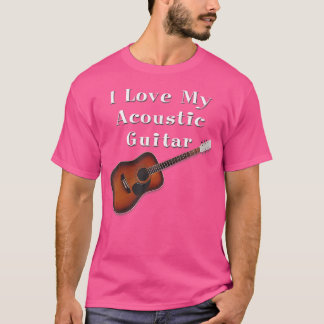 Eu Amo Minha Camisa De Violão Acústica