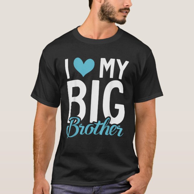 Eu amo minha camisa do irmão mais velho (Frente)