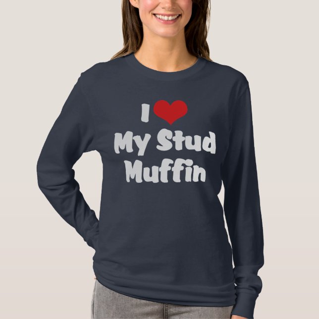 Eu Amo Minha Camiseta Preta Stud Muffin (Frente)