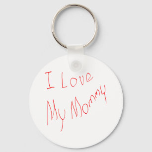 Eu Amo Minha Mamãe! Chaveiro