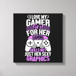 Eu Amo Minha Namorada Gamer Impressão em Tela