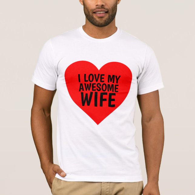 EU AMO MINHAS CAMISAS DA ESPOSA INCRÍVEL (Frente)