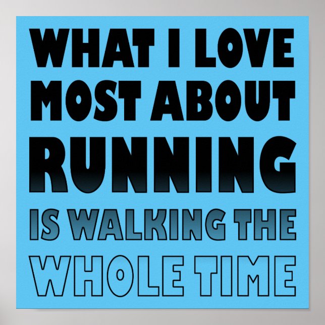 Eu Amo Não Correr Um Poster Engraçado (Frente)