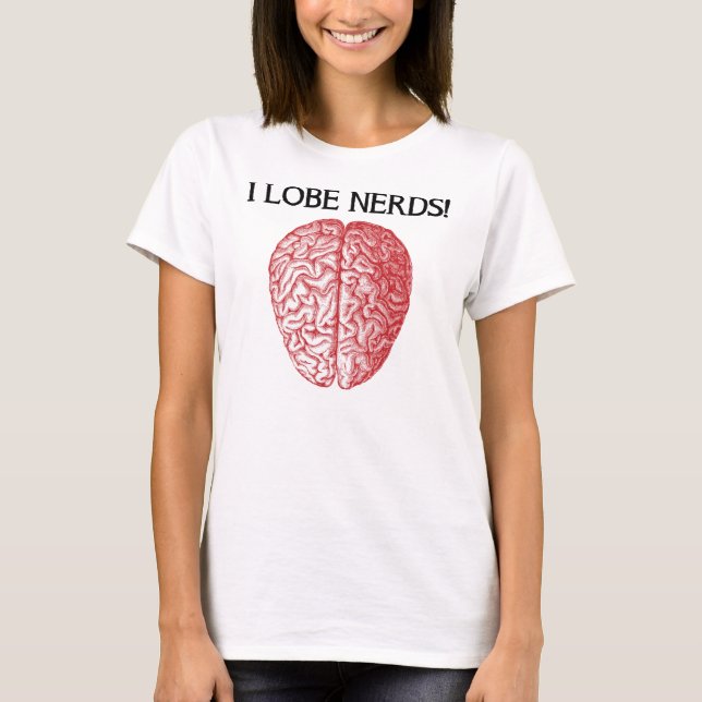 Eu Amo Nerds Amo Camiseta Divertida (Frente)