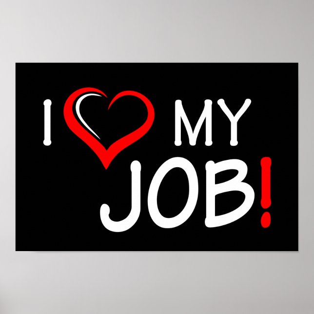 Eu Amo O Meu Poster De Trabalho (Frente)