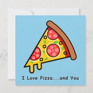 Eu Amo Pizza...e Você Cartão Engraçado do Dia dos 