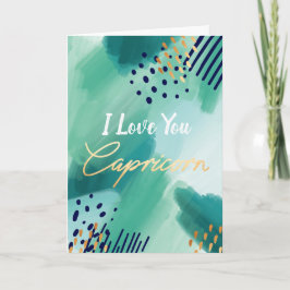 "Eu Amo-Te, Capricórnio" Cartão de Abstrato Zodiac