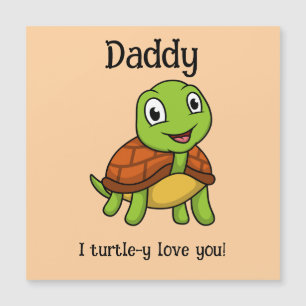 Eu Amo Totalmente Você Papai! Tartaruga Fofa do Di