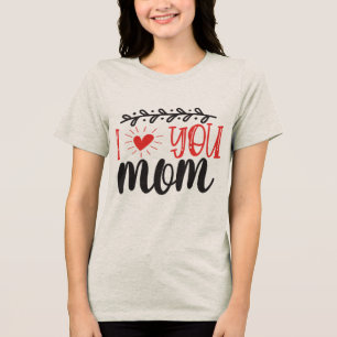 "Eu Amo Você Mamãe" Camiseta Feminina de Coração c