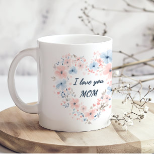 Eu Amo Você Mamãe Caneca de Café do Dia das Mães