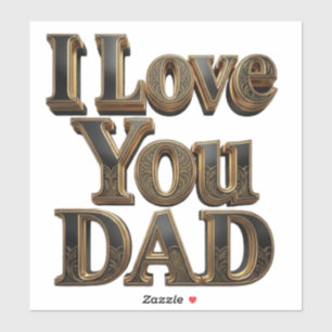 Eu Amo Você Papai Adesivo – Presente Premium do Di