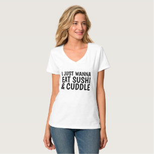 EU APENAS QUERO COMER camisetas engraçadas do