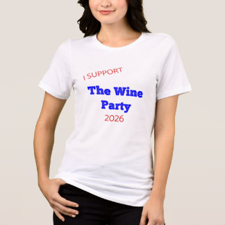 Eu Apoio a Festa do Vinho 2026 Camisa Divertida de