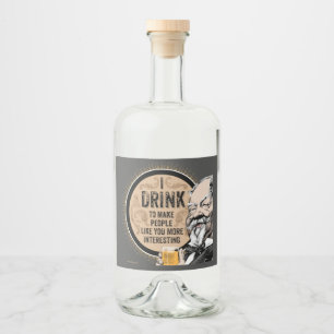 Eu bebo (para torná-lo mais interessante)