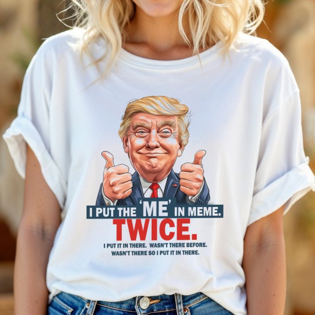 Eu Coloquei o "EU" no Meme Camiseta Divertida do T (Criador carregado)