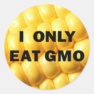 "Eu como somente etiqueta de GMO"
