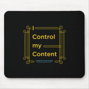 "Eu controlo meu" Mousepad satisfeito