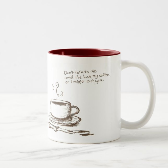 "Eu cortá-lo-ei antes a caneca do café" (Direita)