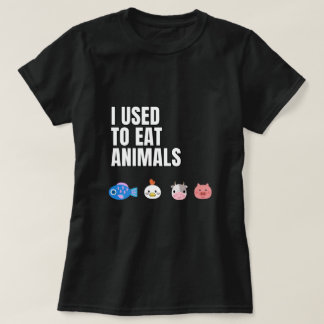 Eu costumava comer animais Camiseta feminina
