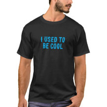 Eu costumava ser legal, camiseta com texto preto