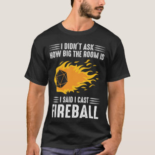 Eu costumo camiseta Fireball