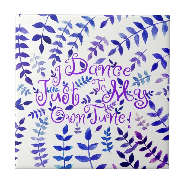 Eu Danço Para Minha Própria Folhagem De Aquarela D (Frente)