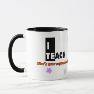 Eu Ensino Qual é o Seu Superpoder Caneca – Present
